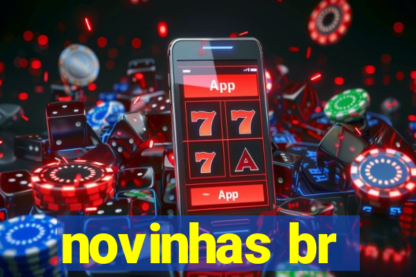 novinhas br