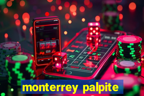 monterrey palpite