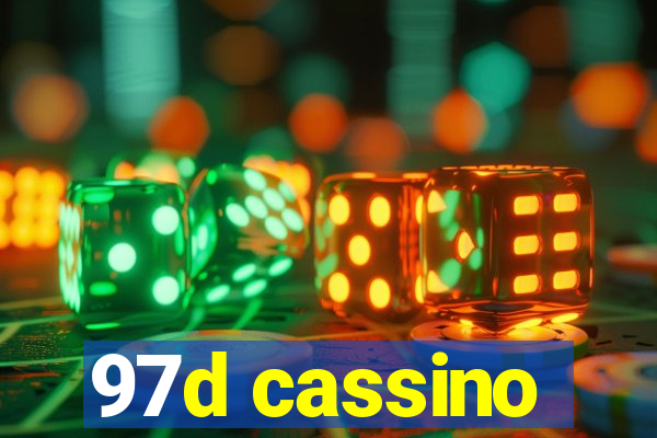 97d cassino
