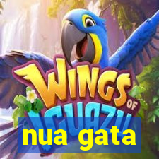 nua gata