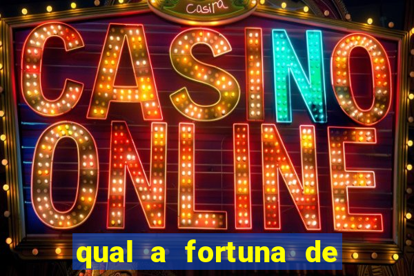 qual a fortuna de tony ramos
