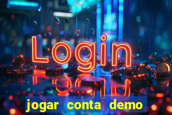 jogar conta demo fortune tiger