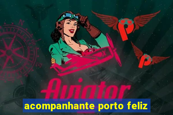 acompanhante porto feliz