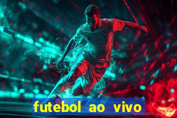 futebol ao vivo futemax app