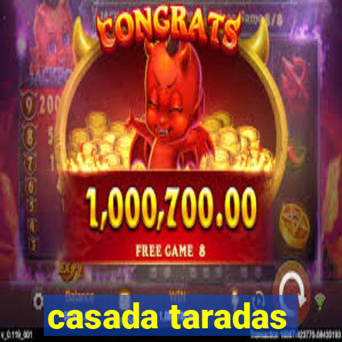 casada taradas