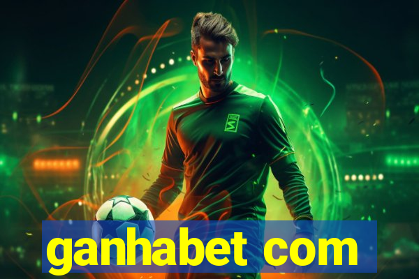 ganhabet com