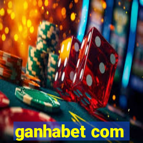 ganhabet com