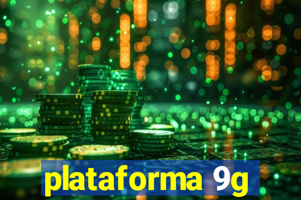 plataforma 9g