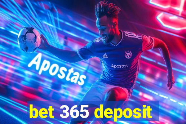 bet 365 deposit
