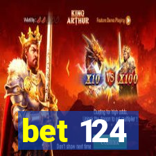 bet 124