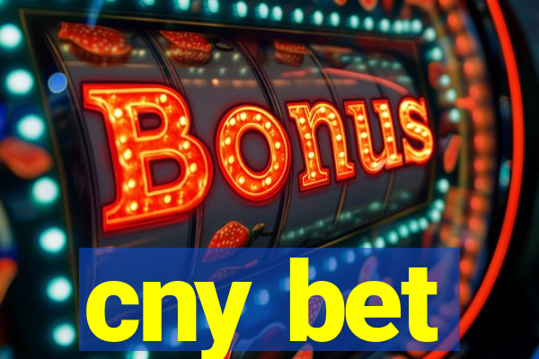 cny bet