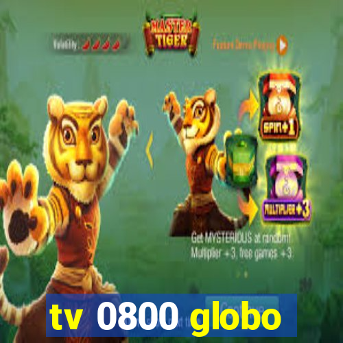 tv 0800 globo