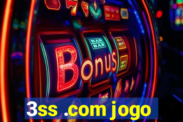3ss .com jogo