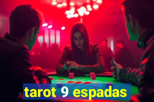 tarot 9 espadas