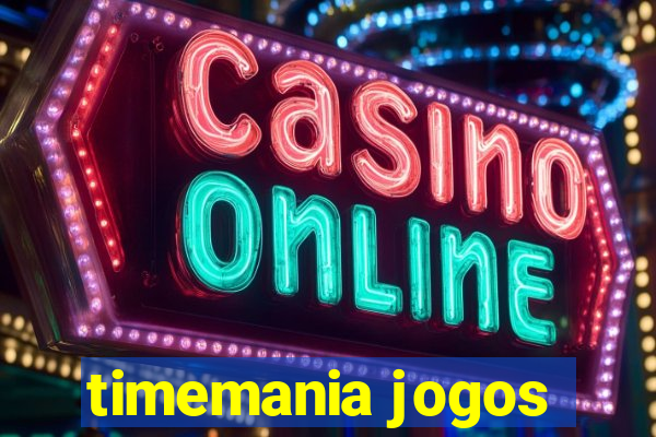 timemania jogos