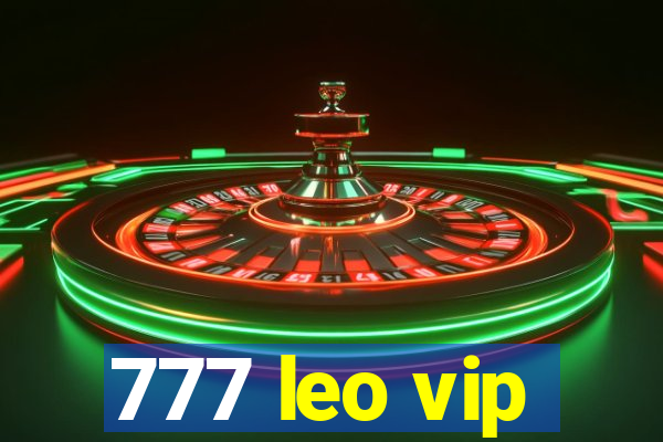 777 leo vip