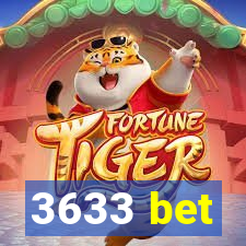 3633 bet