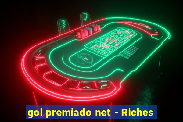 gol premiado net - Riches