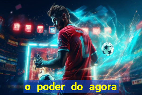 o poder do agora pdf google drive