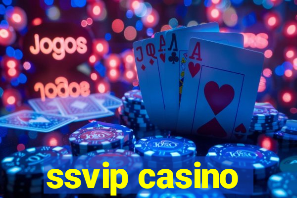 ssvip casino