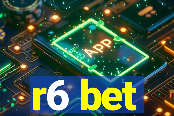 r6 bet