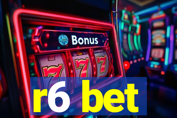 r6 bet
