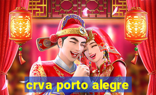 crva porto alegre