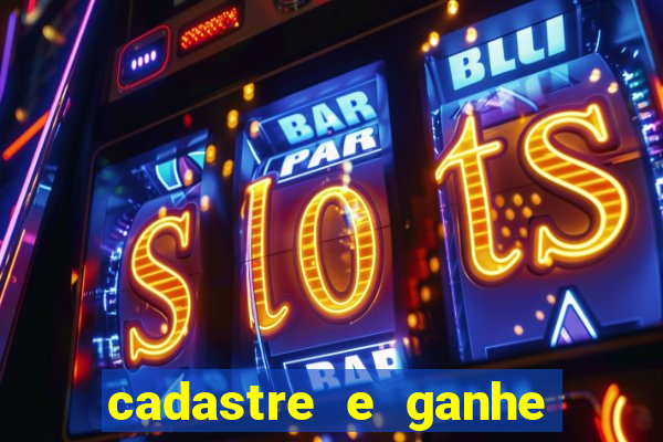 cadastre e ganhe dinheiro para jogar
