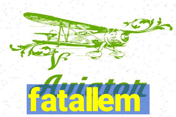 fatallem