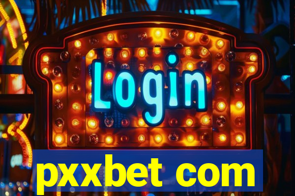 pxxbet com