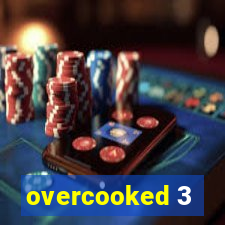 overcooked 3