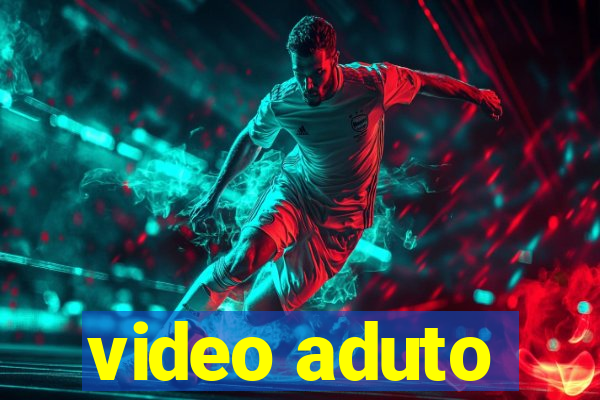 video aduto
