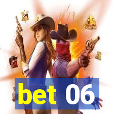bet 06
