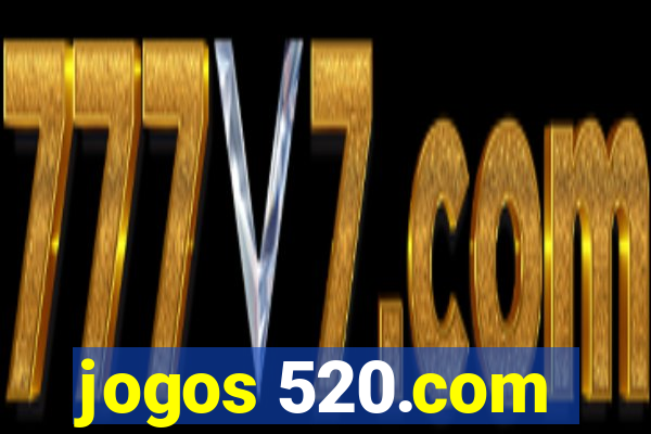 jogos 520.com