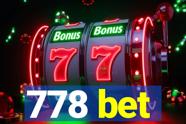 778 bet