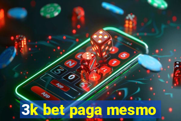 3k bet paga mesmo