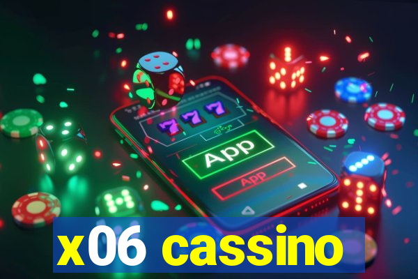 x06 cassino
