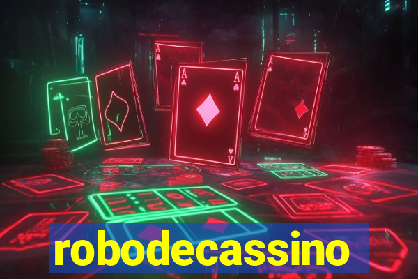 robodecassino