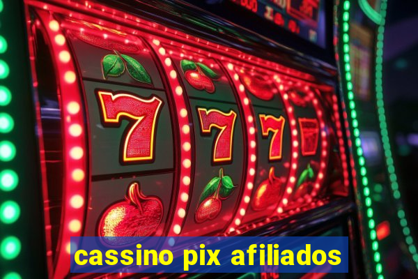 cassino pix afiliados