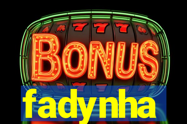 fadynha