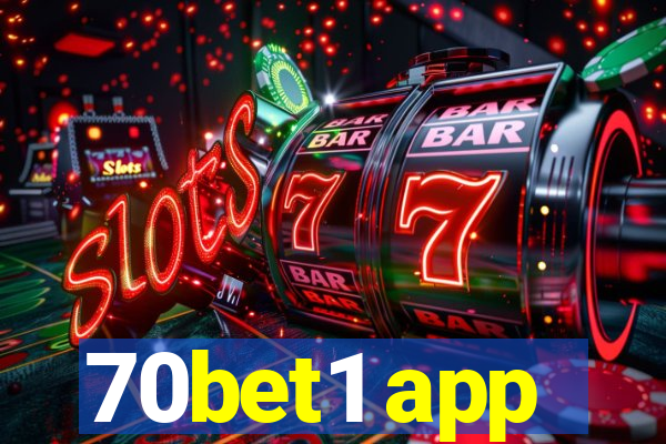 70bet1 app