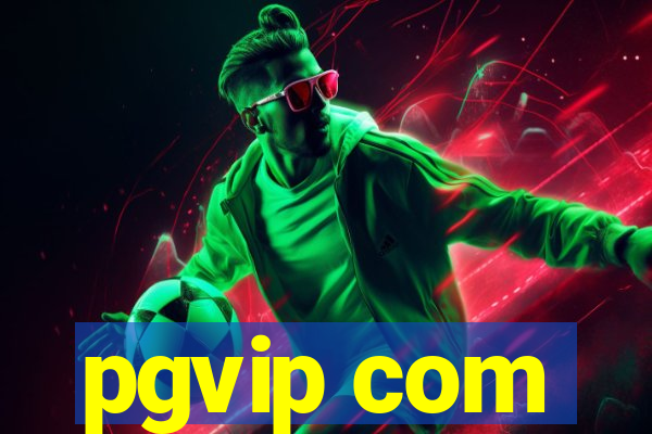 pgvip com