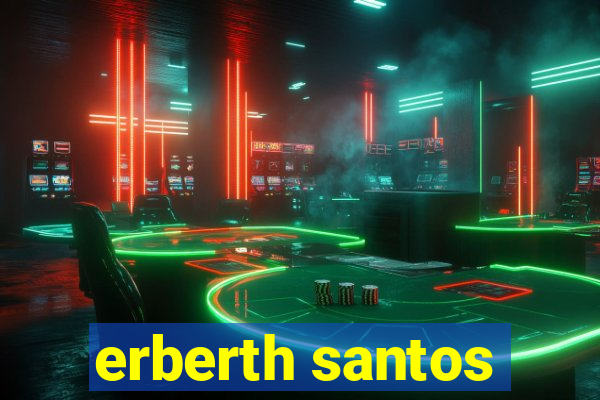 erberth santos