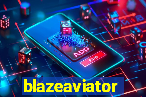 blazeaviator