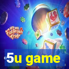 5u game
