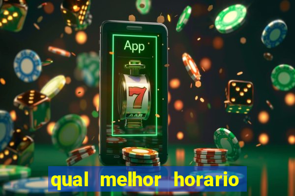 qual melhor horario para jogar na betano