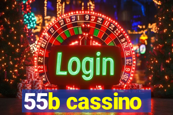 55b cassino
