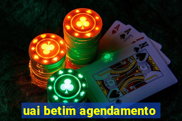 uai betim agendamento