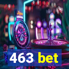 463 bet