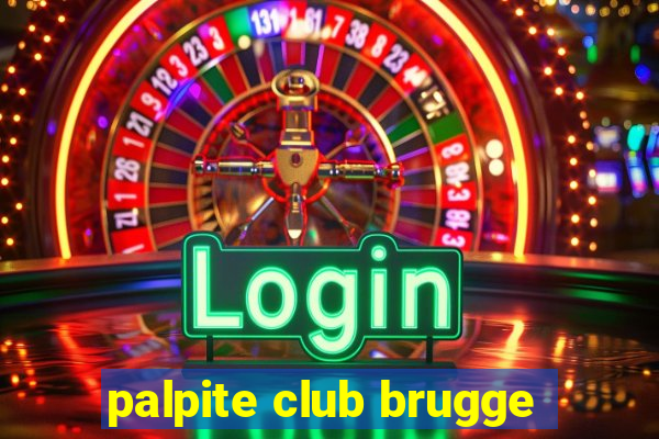 palpite club brugge